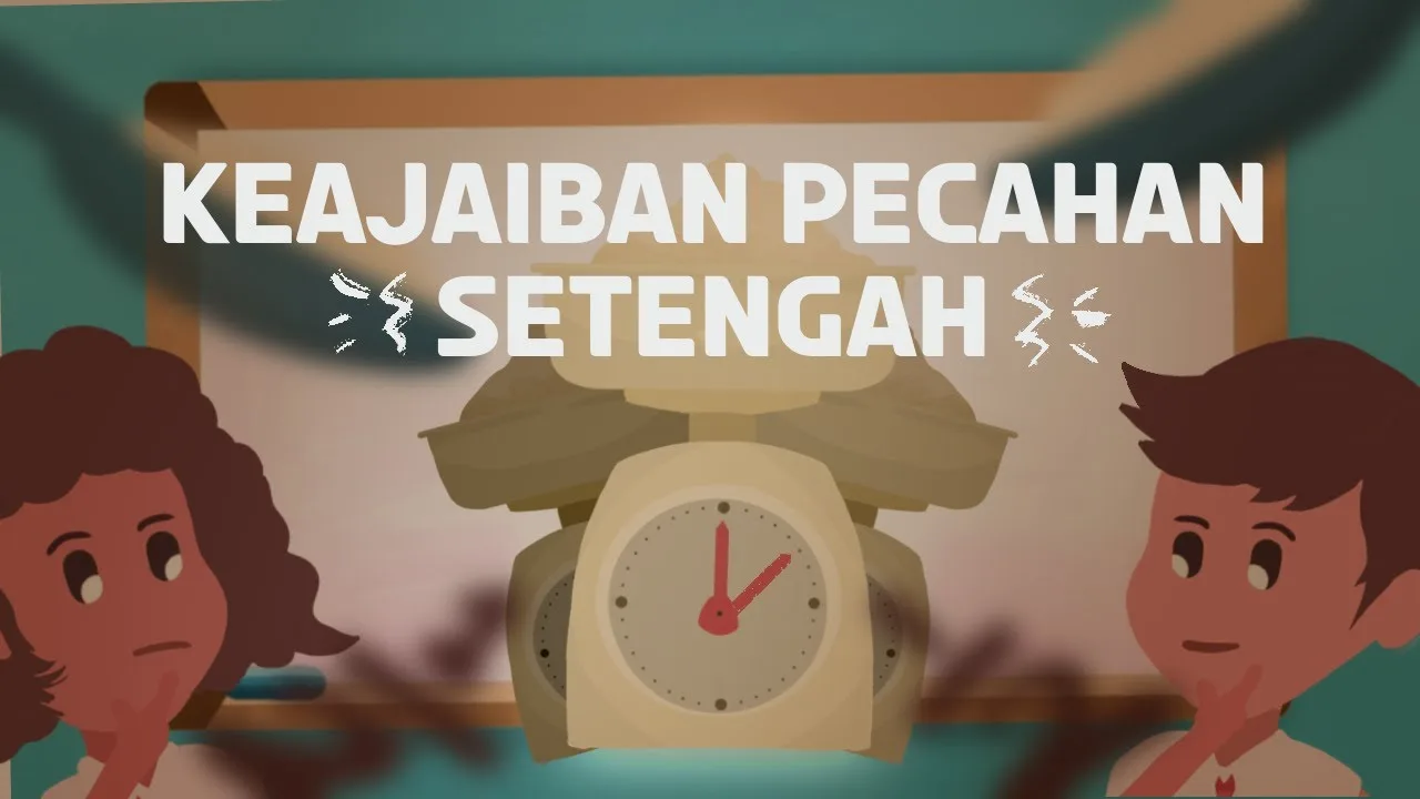 Kepekaan Menjumlah Pecahan